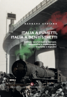 Copertina del libro “Italia a fumetti, Italia a denti stretti”, di Barbara Appiano