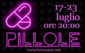 Pillole-#tuttoin12minuti-2023_17-23-luglio_Fortezza-est-in